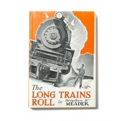 meader the long trains roll